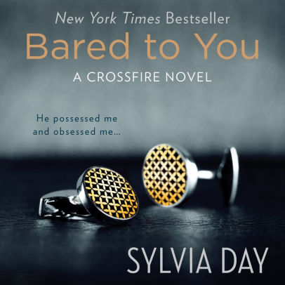 Title: Bared to You, Author: Sylvia Day, Jill Redfield