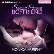 Second Chance Boyfriend: A Novel