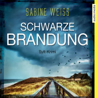 Schwarze Brandung (Abridged)