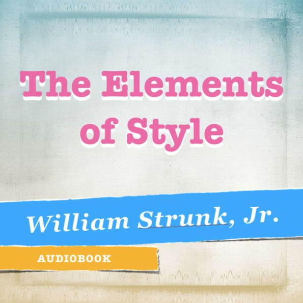 The Elements of Style