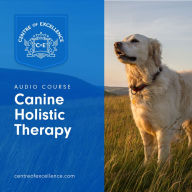 Canine Holistic Therapy