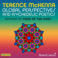 Global Perspectives and Psychedelic Poetics