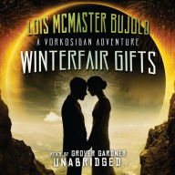 Winterfair Gifts: A Vorkosigan Adventure