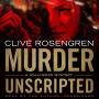 Murder Unscripted: A Hollywood Mystery