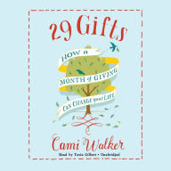 29 Gifts: How a Month of Giving Can Change Your Life