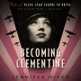 Becoming Clementine