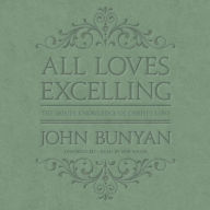 All Loves Excelling: The Saint's Knowledge of Christ's Love