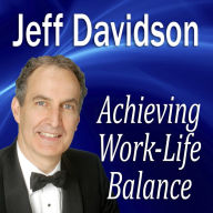 Achieving Work-Life Balance