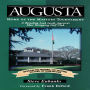 Augusta: Home of the Masters Tournament