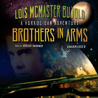 Brothers in Arms: A Vorkosigan Adventure