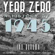 Year Zero: A History of 1945