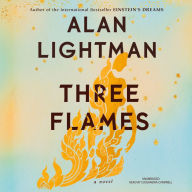 Three Flames: A Novel