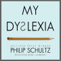 My Dyslexia