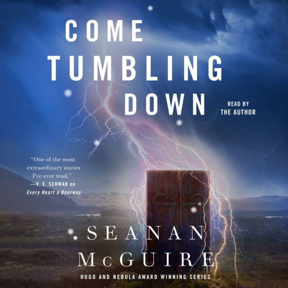 Come Tumbling Down (Wayward Children Series #5)