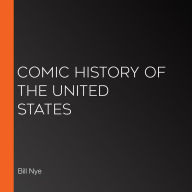 Comic History of the United States