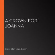 A Crown for Joanna