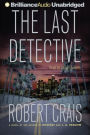 The Last Detective (Elvis Cole and Joe Pike Series #9)