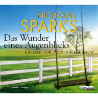 Das Wunder eines Augenblicks - - (Abridged)