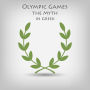 Olympic Games the Myth in Greek