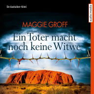 Ein Toter macht noch keine Witwe. Ein Australien-Krimi (Abridged)