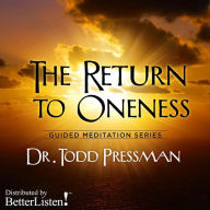 The Return to Oneness