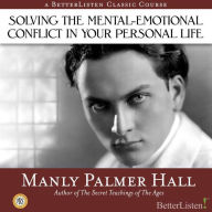 Solving the Mental-Emotional Conflict in Your Personal Life