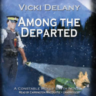 Among the Departed (Constable Molly Smith Series #5)