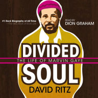 Divided Soul: The Life of Marvin Gaye (Abridged)