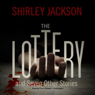 The Lottery: And Seven Other Stories