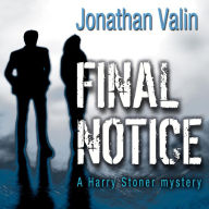 Final Notice: A Harry Stoner Mystery