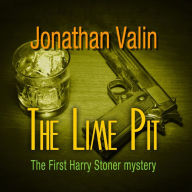 The Lime Pit: The First Harry Stoner Mystery