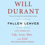 Fallen Leaves: Last Words on Life, Love, War & God