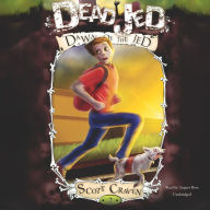 Dead Jed 2: Dawn of the Dead: Adventures of a Middle School Zombie Trilogy