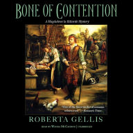 Bone of Contention: A Magdalene la Bâtarde Mystery