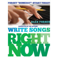 Write Songs Right Now