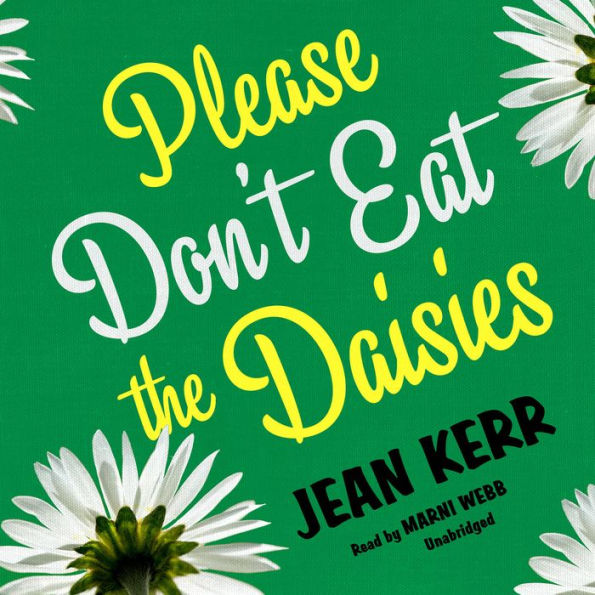 Please Don't Eat the Daisies