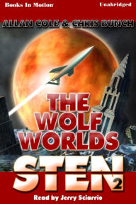 The Wolf Worlds: STEN, Book 2