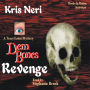 Dem Bones Revenge