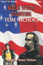 Ride With Custer