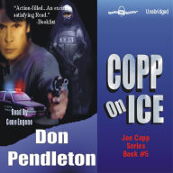 Copp On Ice: Joe Copp Series, Book 5