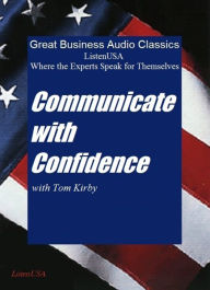 Communicate with Confidence