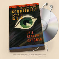 The Case of the Counterfeit Eye (Perry Mason Series #6)
