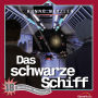 18: Das schwarze Schiff: Weltraum-Abenteuer (Abridged)