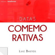 Datas Comemorativas e Momentos Especiais