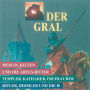 Der Gral (Abridged)