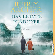 Das letzte Plädoyer (Abridged)