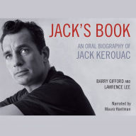 Jack's Book: An Oral Biography of Jack Kerouac