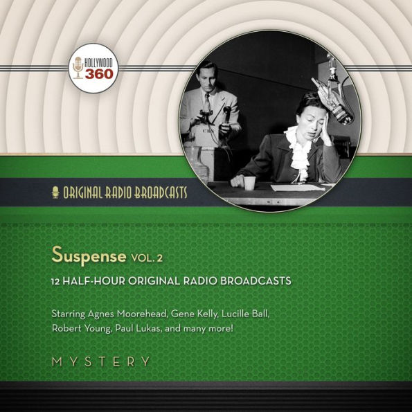 Suspense, Vol. 2: Classic Radio Collection