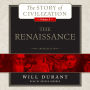 The Renaissance: A History of Civilization in Italy from 1304-1576 AD