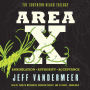 Area X: The Southern Reach Trilogy-Annihilation, Authority, Acceptance
